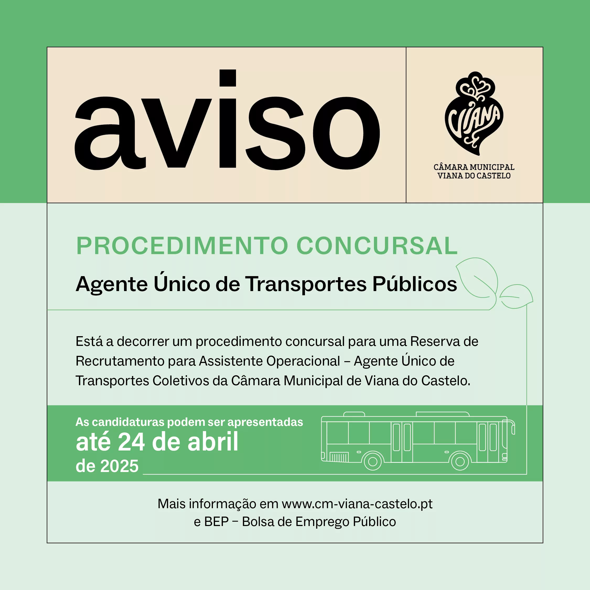 Câmara Municipal de Viana do Castelo abre procedimento concursal para agente único de transportes...