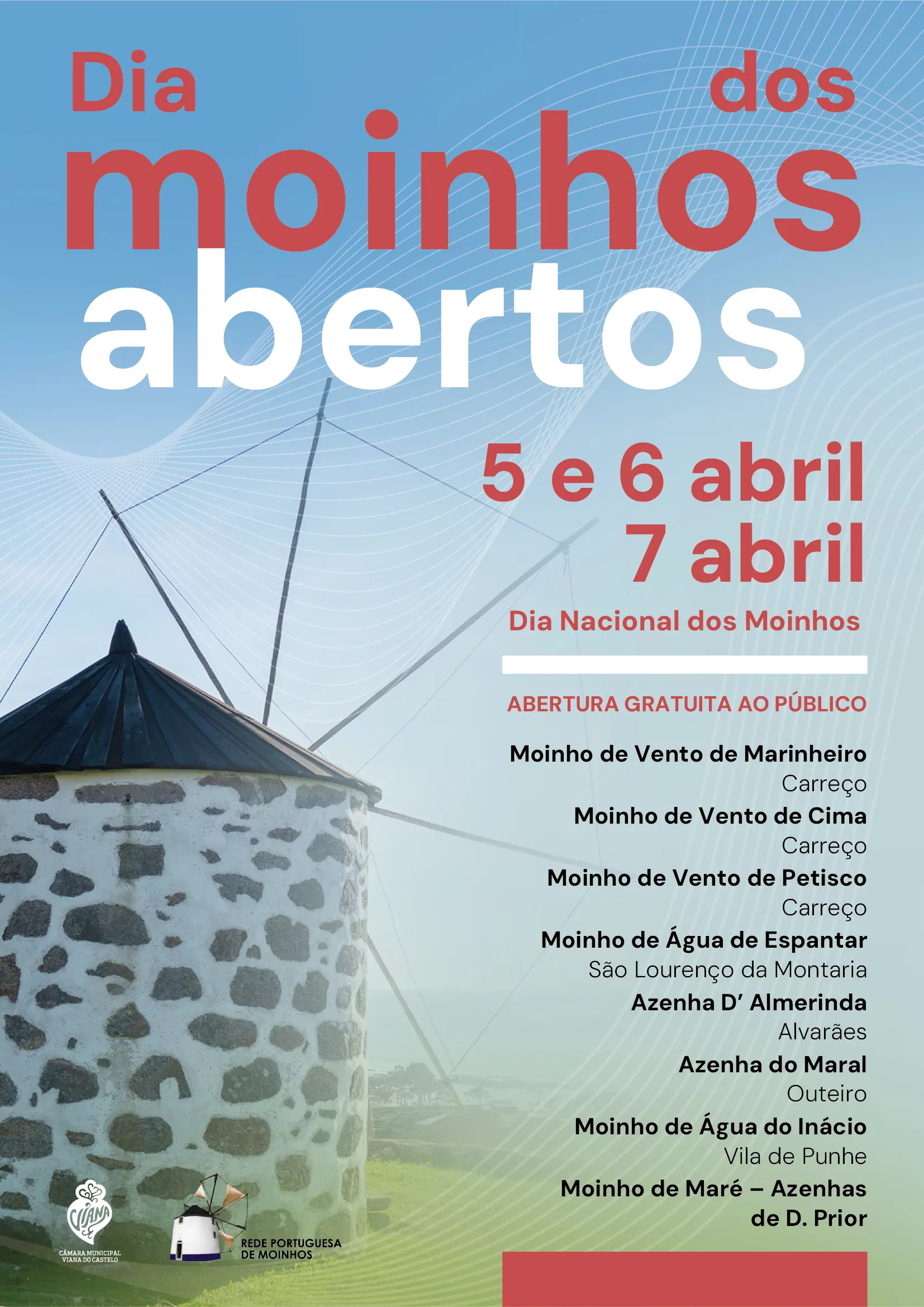 Moinhos de Viana do Castelo disponíveis para visita gratuita dias 5, 6 e 7 de abril